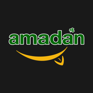 Amadan -  Irish-Gaelic word for 'fool,' or 'eejit.' T-Shirt