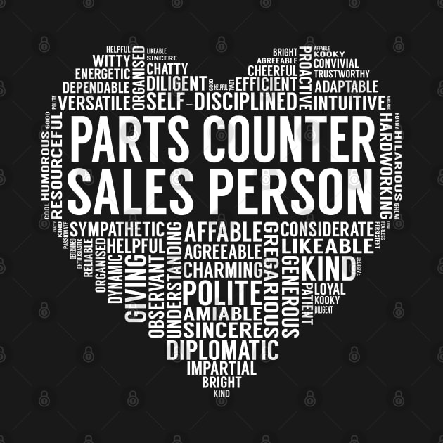 Parts Counter Sales Person Heart by LotusTee