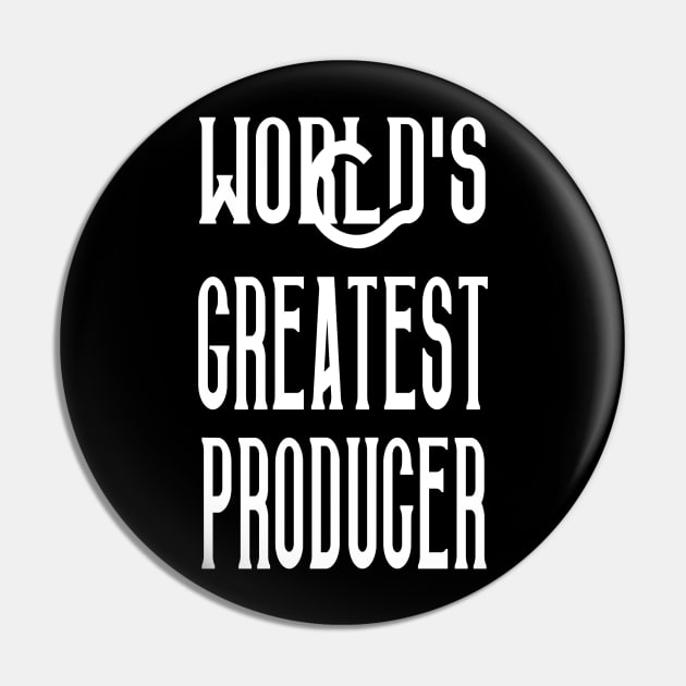 World's Greatest Producer - Music Production and Engineering Pin by Cosmic Status