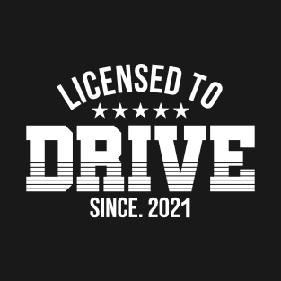 Passing Driving License 2021 gift passed driving test | driver's license T-Shirt