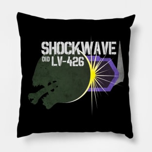 Shockwave did LV-426 Pillow