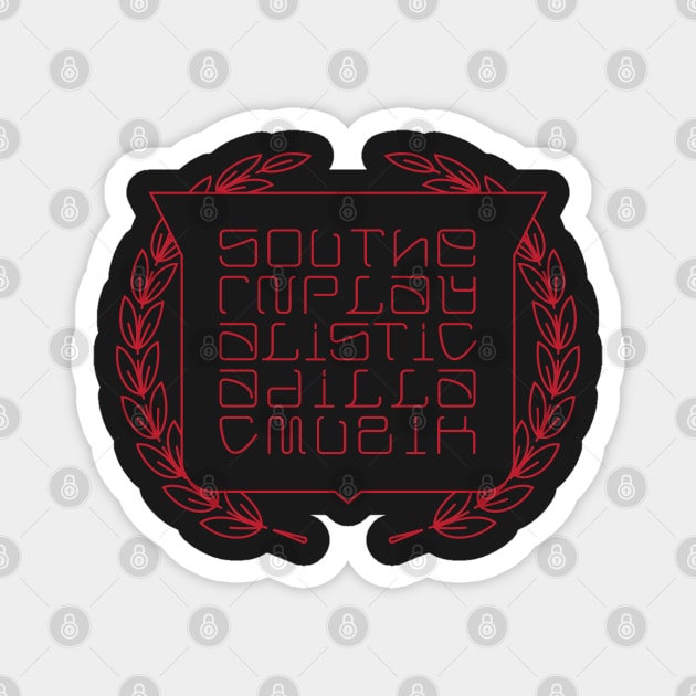 Southernplayalisticadillacmuzik Red Magnet by teeleoshirts