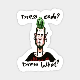 punk against the dress code Magnet