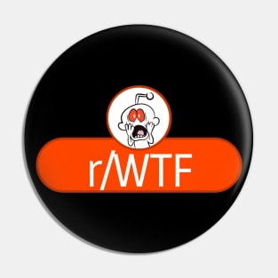 SubReddit: WTF Pin