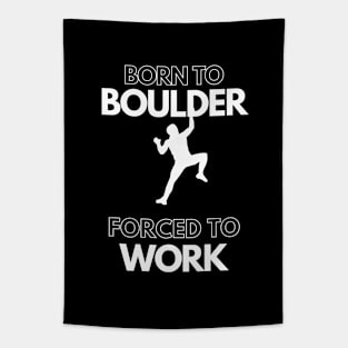 Born to Boulder Tapestry