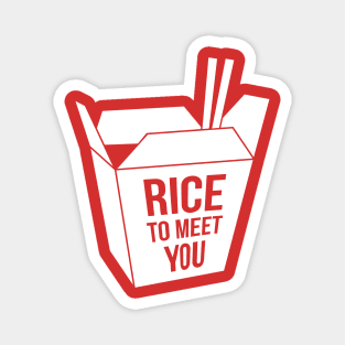 Rice to Meet You Magnet