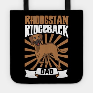 Rhodesian Ridgeback Dad - Rhodesian Ridgeback Tote