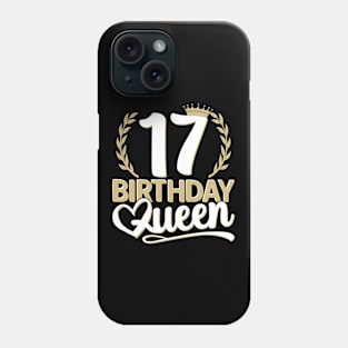 17th Birthday For Her | 17 Years Old Girl, Birthday Queen 17 Phone Case