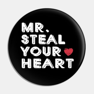 Mr. Steal Your Heart Valentine's Day Pin