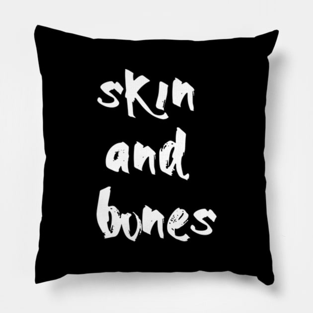 skin and bones Pillow by MandalaHaze