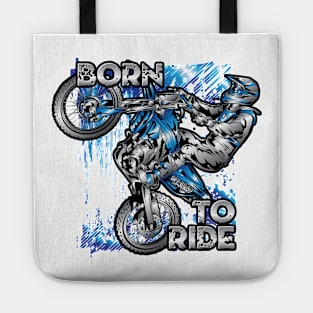 Born To Ride Tote