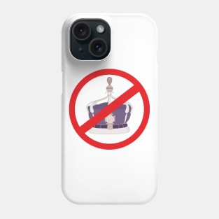 Abolish the Monarchy Phone Case