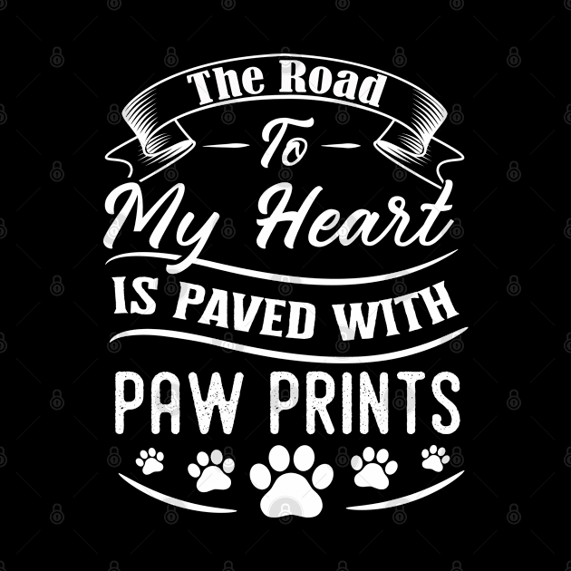The road to my heart is paved with paw prints by sj_arts