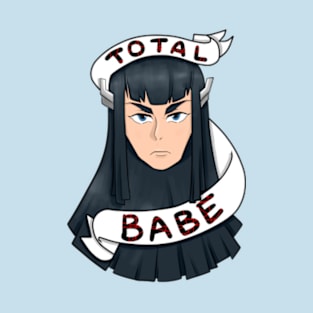 Total Babe T-Shirt