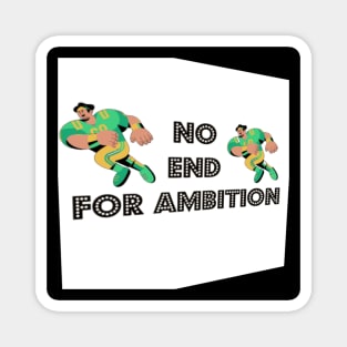 No End ambition Magnet