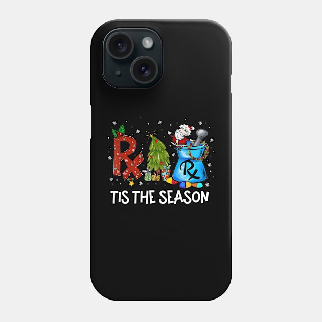 Cpht Pharmacy Technician Christmas Xmas Tis The Season Phone Case by Mitsue Kersting