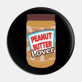 Peanut Butter Lover Pin
