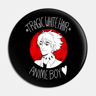 Tragic White Hair Anime Boy - White Font Pin