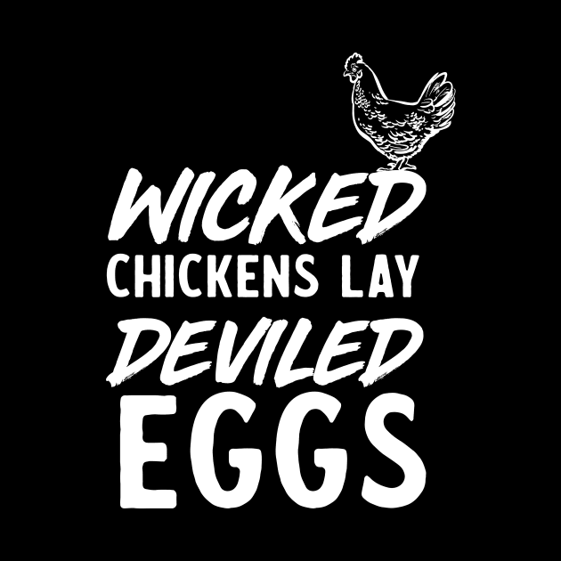 Wicked chickens deviled eggs by Portals