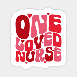 Retro One Loved Nurse Valentines Day Magnet