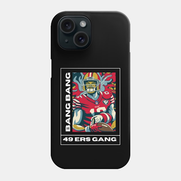 49 ers football, bang bang 49 ers gang vector design Phone Case by Nasromaystro