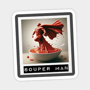 SouperMan! Magnet