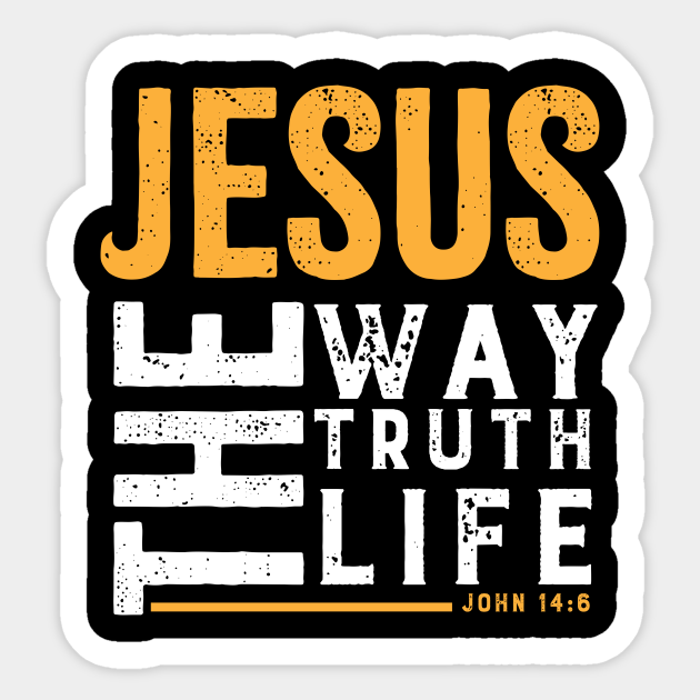 Jesus The Way The Truth The Life - Christian - Sticker