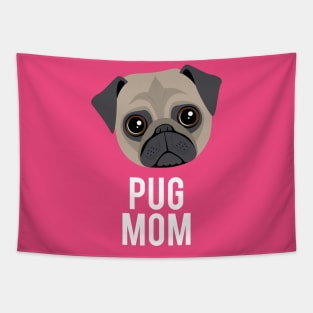 Pug Mom Tapestry