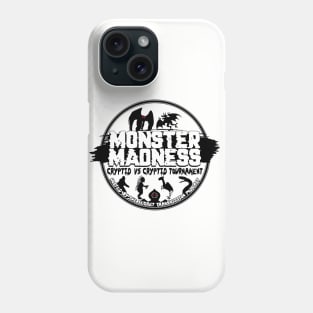 Monster Madness Tournament Logo Phone Case