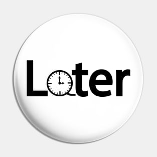 Later artistic typography design Pin