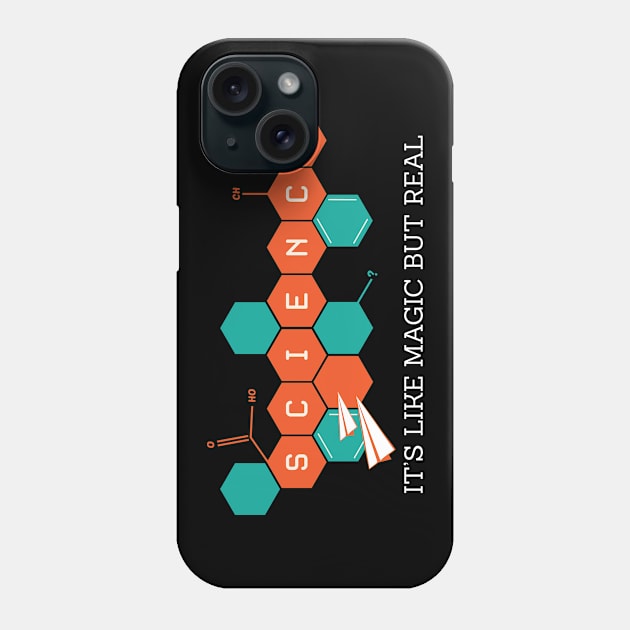 Science - It's Like Magic Only Real Phone Case by ckandrus
