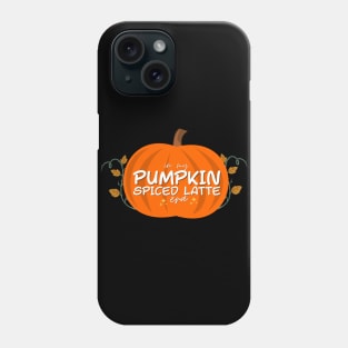 In my pumpkin spice latte era Phone Case