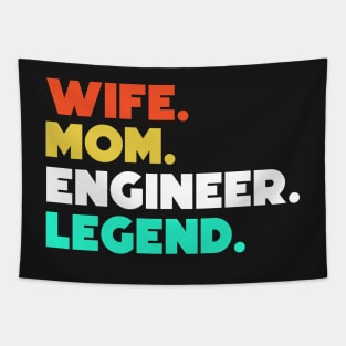 Wife.Mom.Engineer.Legend. Tapestry