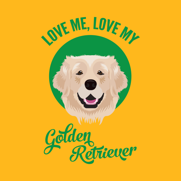 Love Me, Love My Golden Retriever by threeblackdots