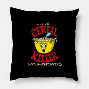 Funny CEREAL KILLER Pillow