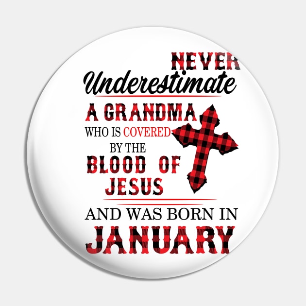 Never Underestimate A Grandma Blood Of Jesus January Pin by Vladis