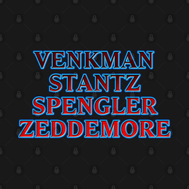 Venkman Stantz Spengler Zeddemore #1 by RickTurner