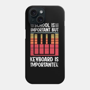 School Is Important But keyboard Is Importanter Funny Phone Case