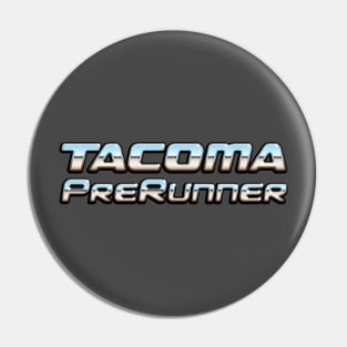 Tacoma PreRunner Pin
