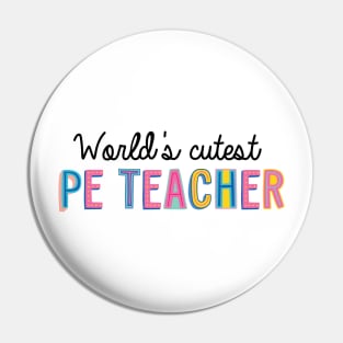 Pe Teacher Gifts | World's cutest PE Teacher Pin