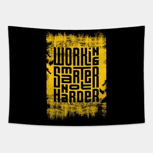 Working Smarter Not Harder Tapestry