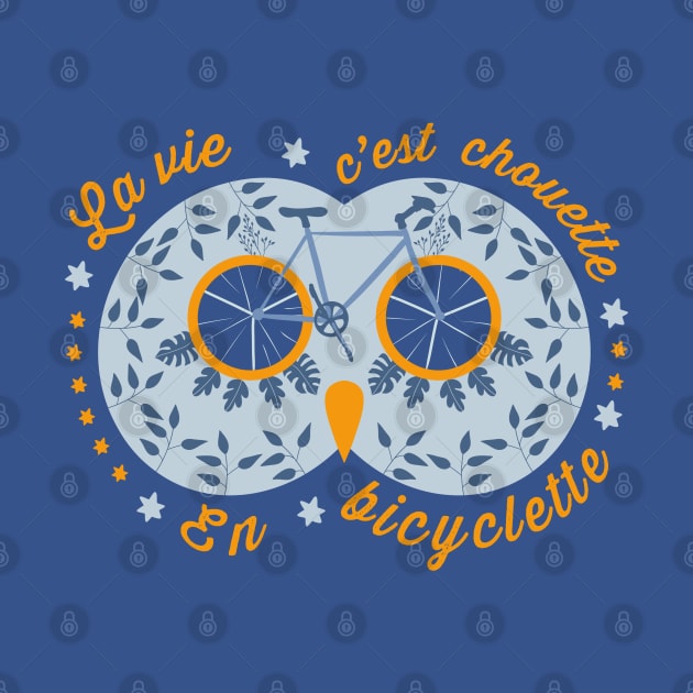 La vie c’est chouette en bicyclette by Mimie20