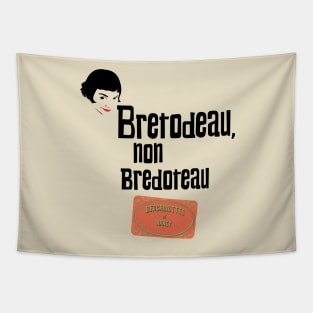 Bretodeau, non Bredoteau Tapestry