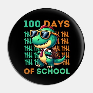 100th Day of School Teacher Dinosaur T-Rex 100 Days Kids Pin