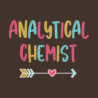 Analytical Chemist - Fun & Casual Boho Design T-Shirt