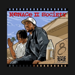 Menace II Society 1 Time T-Shirt