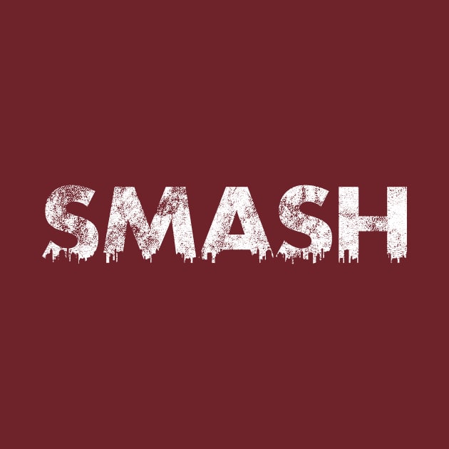 Smash by SillyShirts