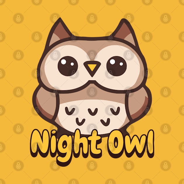 I'm a Night Owl! Cute owl Cartoon by Cute And Punny