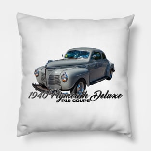 1940 Plymouth Deluxe P10 Coupe Pillow