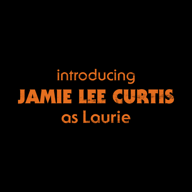 Introducing Jamie Lee Curtis as Laurie - HALLOWEEN by m31media